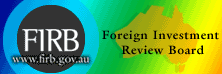 Brisbane West Real Estate's Useful Link: Foreign Investment Review Board